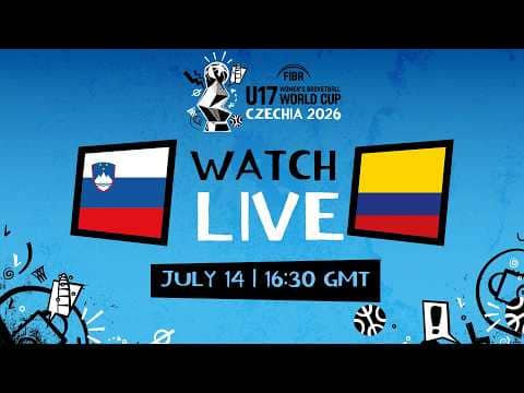 LIVE - Slovenia v Colombia | FIBA U17 Women's Basketball World Cup 2026  | Group Phase