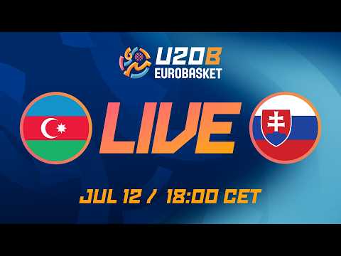 LIVE - Azerbaijan v Slovakia | FIBA U20 EuroBasket 2026 Division B | Group Phase