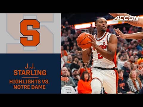 Syracuse's J.J. Starling Highlights vs. Notre Dame