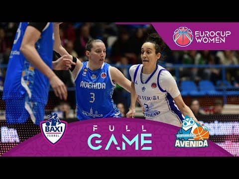 LIVE - BAXI Ferrol v Perfumerias Avenida | Round of 16 | EuroCup Women 2025-26