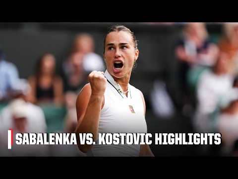 Aryana Sabalenka vs. Teodora Kostovic | Full Highlights | 2026 Wimbledon