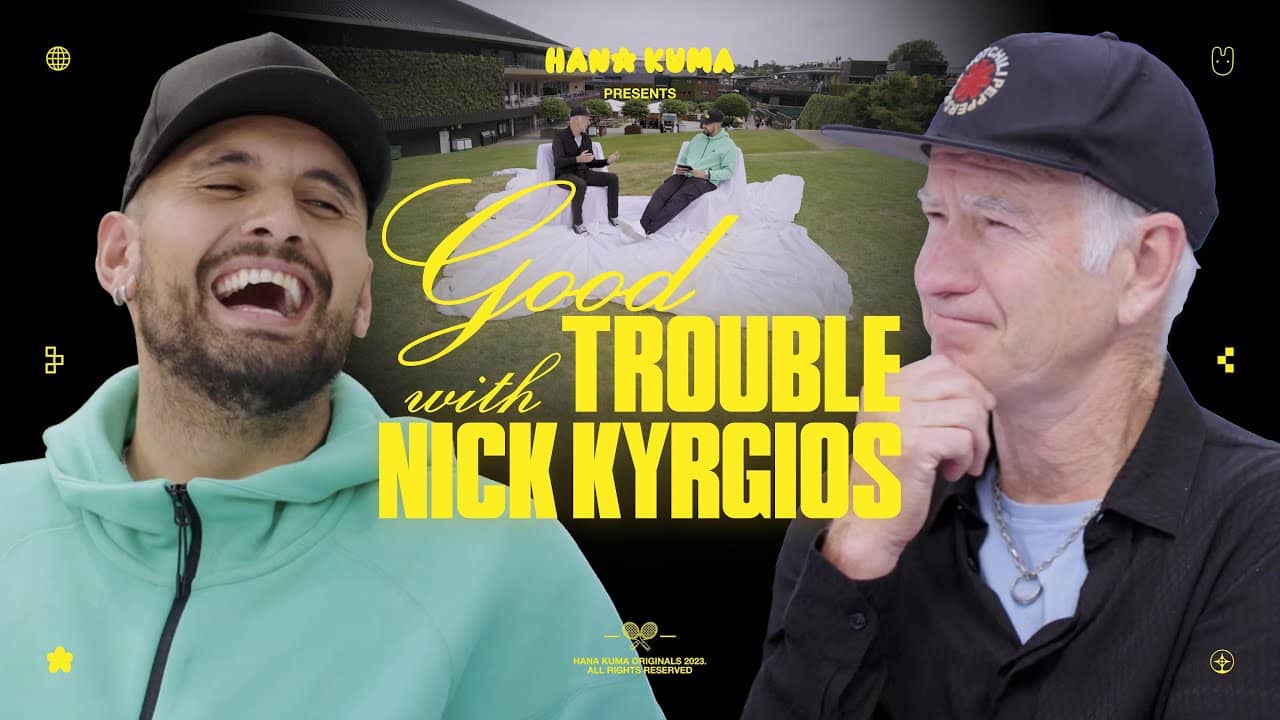 NICK KYRGIOS vs JOHN MCENROE | The Bad Boys of Tennis Stir Up GOOD TROUBLE on the Wimbledon Grounds