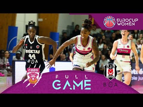 LIVE - Charnay Basket v Besiktas BOA | EuroCup Women 2025-26 | Regular Season