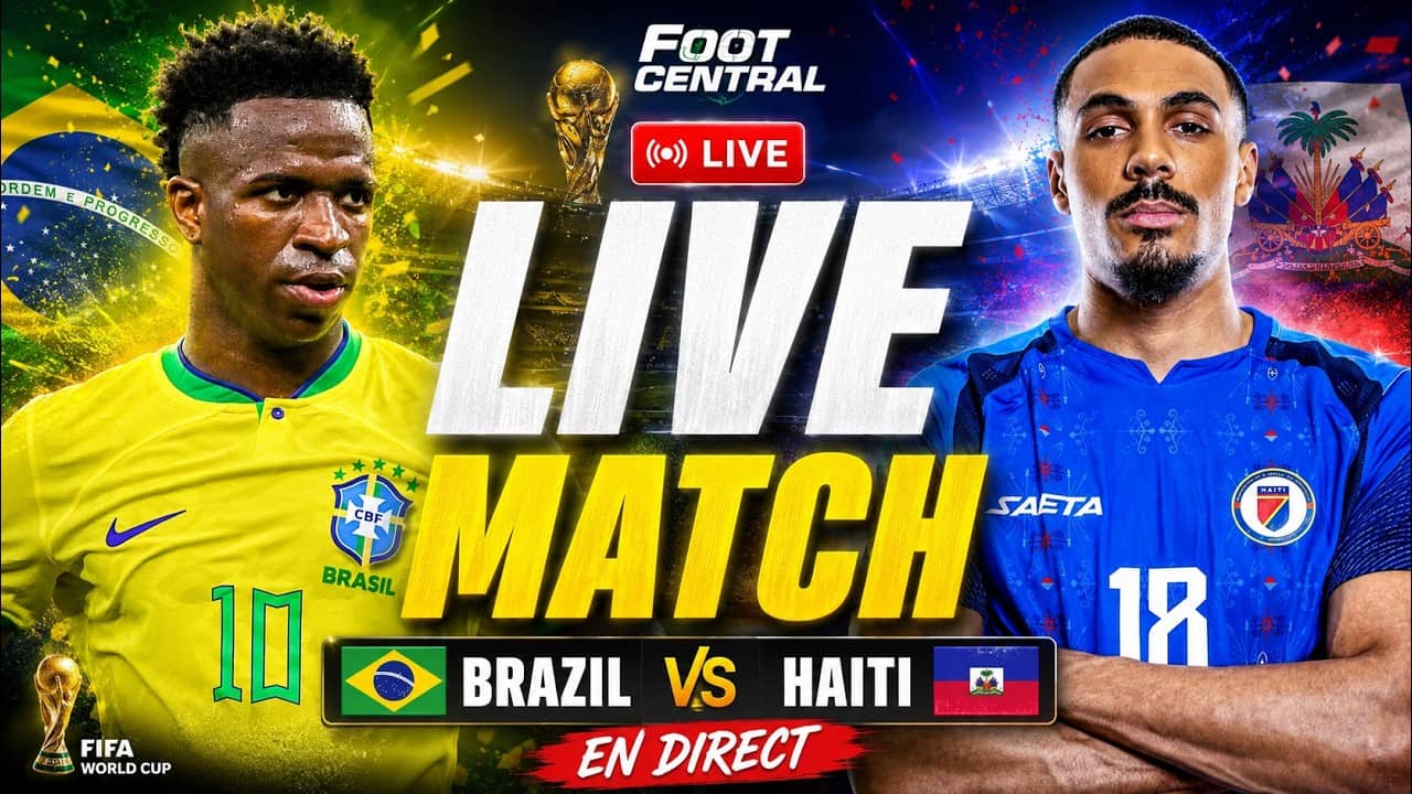 Brésil 🆚 Haïti En Direct : Le Live Match De Coupe Du Monde !