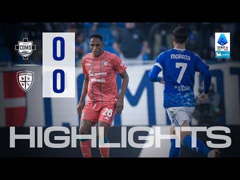 Highlights | Como-Cagliari 0-0 | Serie A Enilive