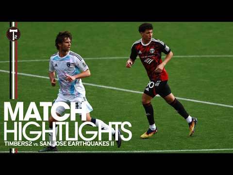 HIGHLIGHTS | Timbers2 vs. San Jose Earthquakes II | Mar. 1, 2026