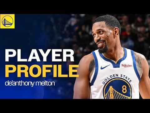 Golden State Warriors Player Profile | De'Anthony Melton