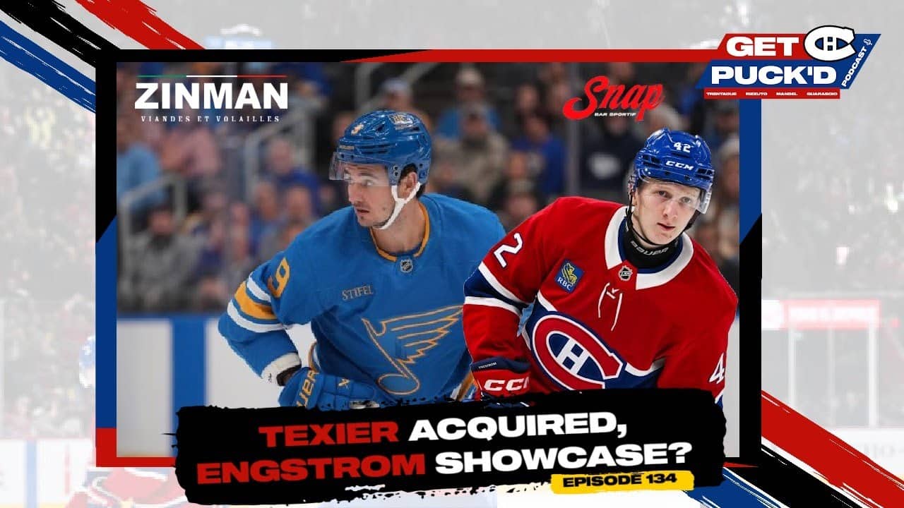 Episode 134: Texier acquired, Engstrom Showcase?