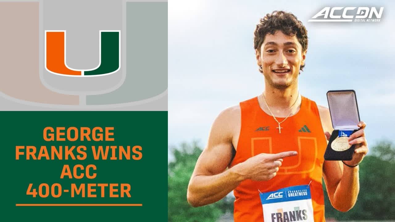 Miami's George Franks Wins ACC 400-meter Title