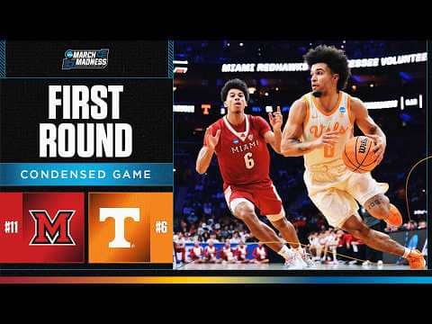 Tennessee vs. Miami (OH) - First round NCAA tournament extended highlights