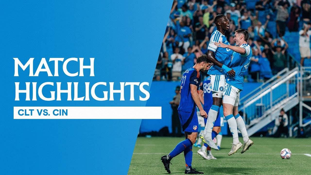 MATCH HIGHLIGHTS: Charlotte FC 2-2 FC Cincinnati