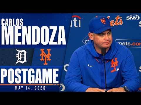Carlos Mendoza on Mets' 9-4 win over Tigers