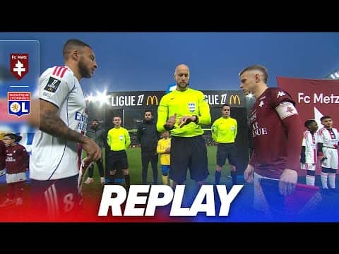 LE MATCH : FC METZ - OL (19e journée de Ligue 1)