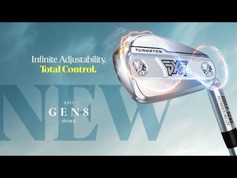 All-New PXG 0311 GEN8 Irons | Infinite Adjustability