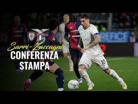 🎙️ LA CONFERENZA STAMPA DI SARRI E ZACCAGNI DOPO CAGLIARI-LAZIO
