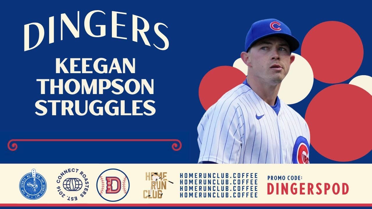 Did we fix Keegan Thompson