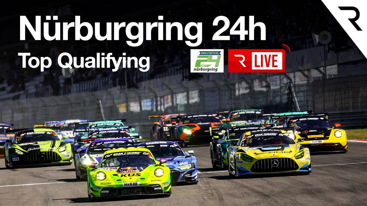 🔴 LIVE  Top Qualifying - 24h Nürburgring Qualifying