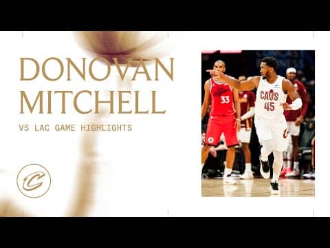 Cavs vs Clippers | Donovan Mitchell Highlights | 11.23.2025