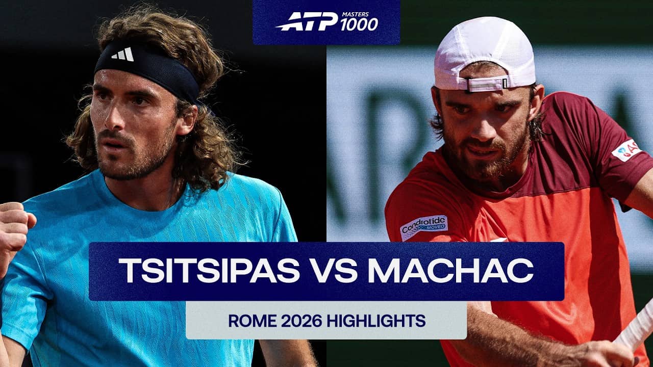 Stefanos Tsitsipas vs Tomas Machac Highlights | Rome 2026 Round 1