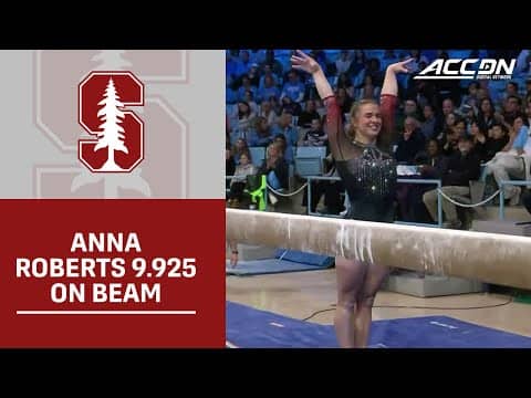 Stanford's Anna Roberts Ties Teammates For 1st Place With a 9.925 On Beam