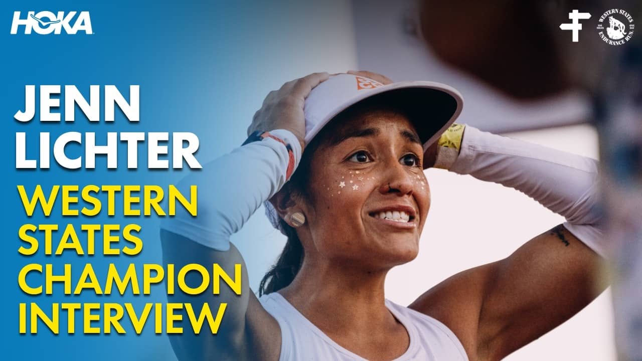 Jenn Lichter | Western States 100 Champion's Interview