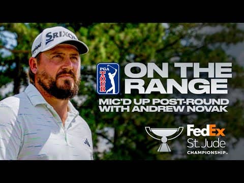 Mic’d up with Andrew Novak | FedEx St. Jude Championship | 2025