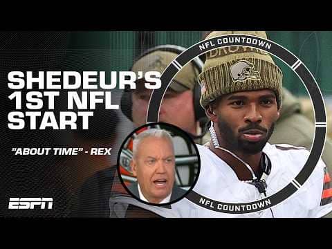 ABOUT TIME! 🗣️ Rex Ryan is ready for Shedeur Sanders' 1st start for the Browns | NFL Countdown