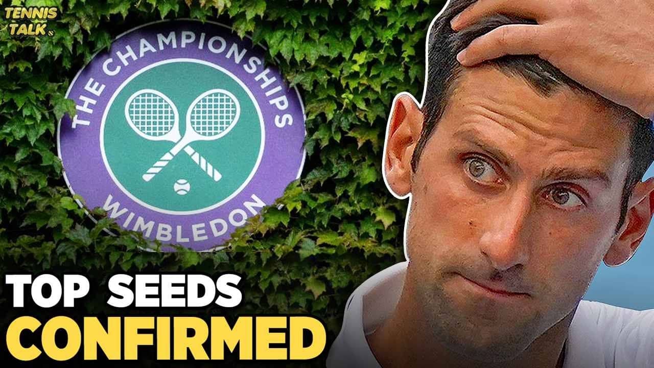 Wimbledon 2026 Seeds Confirmed | Sinner No.1, Djokovic No.7 | Tennis News