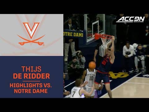 Virginia's Thijs De Ridder Highlights vs. Notre Dame