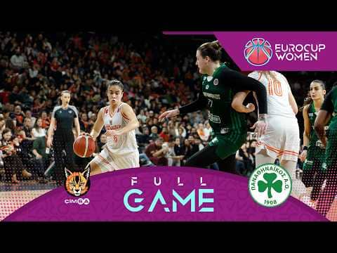 LIVE - CIMSA CBK Mersin v Panathinaikos A.C. | EuroCup Women 2025-26 | Quarter-Finals