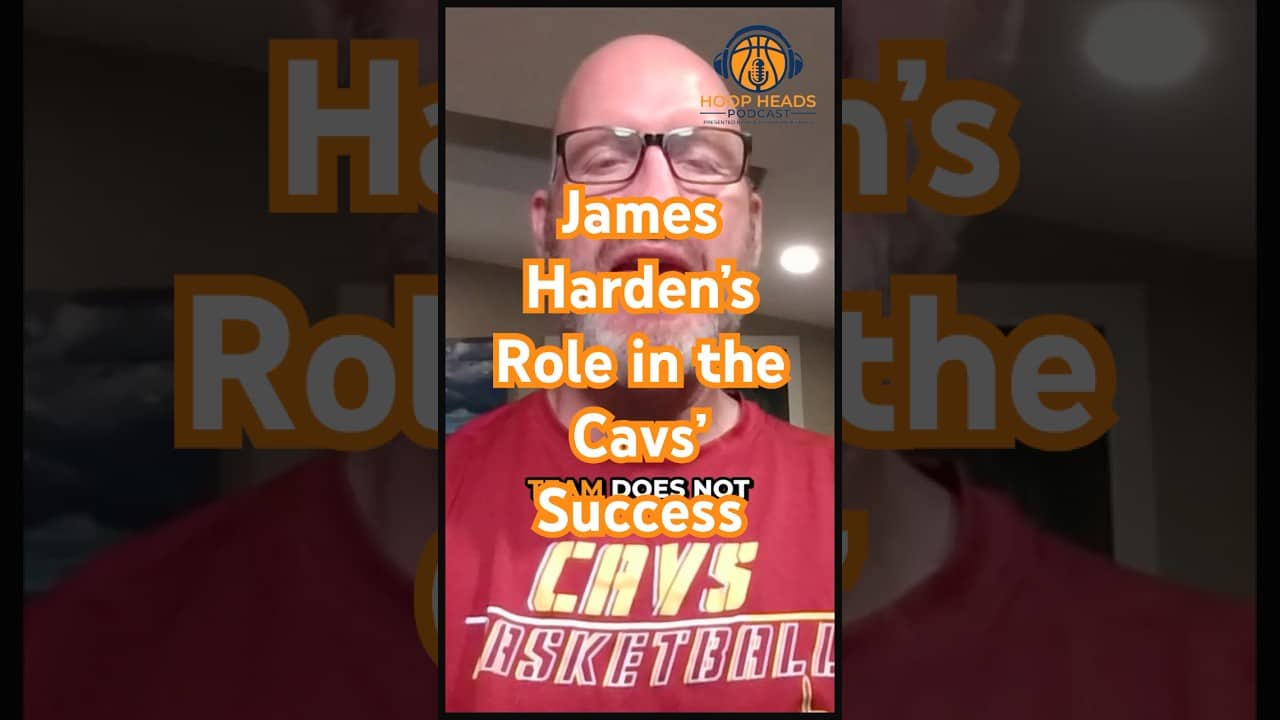 James Harden's Role in the Cavs' Success #podcast #nba