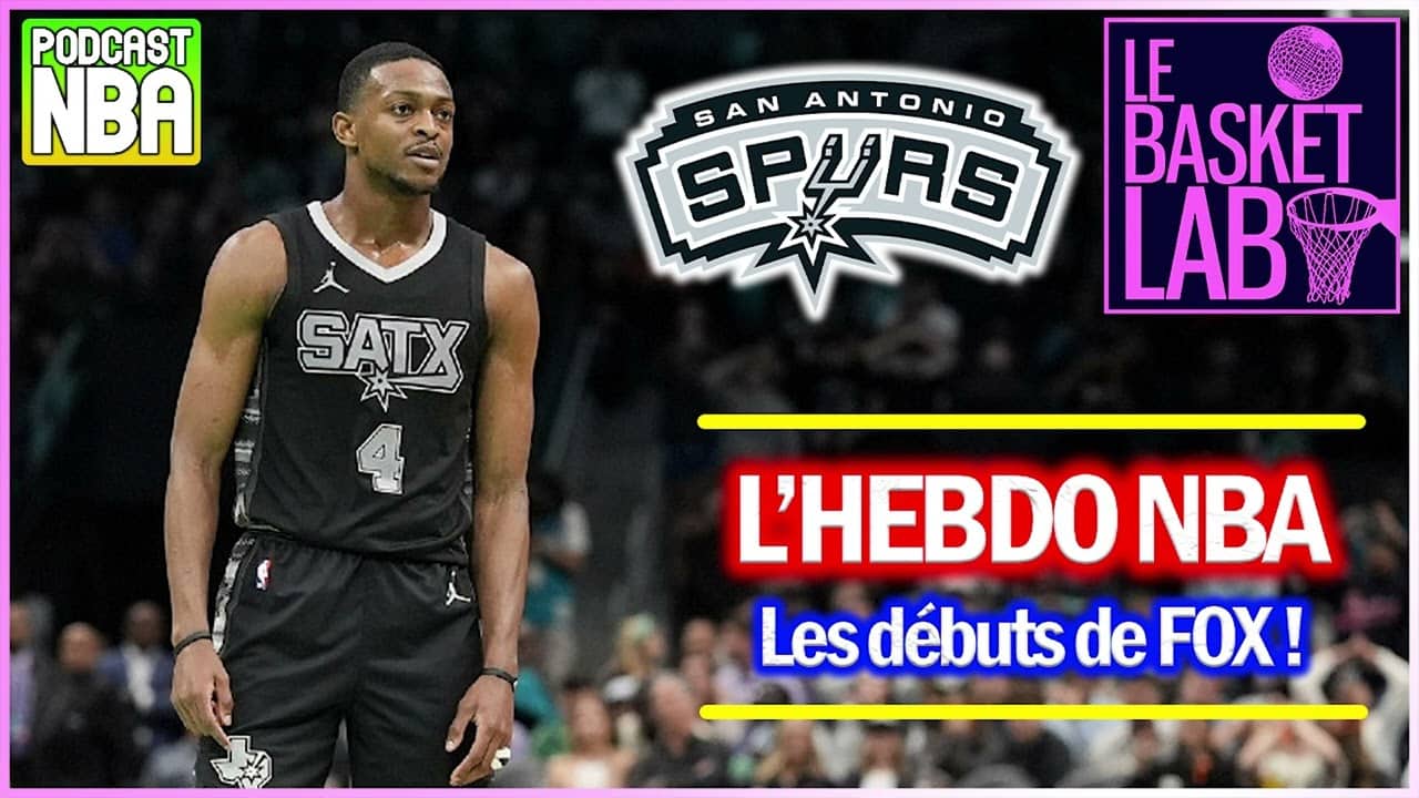 De'Aaron Fox : les débuts avec Victor Wembanyama & San Antonio Spurs ! (L'HEBDO NBA) [PODCAST NBA]