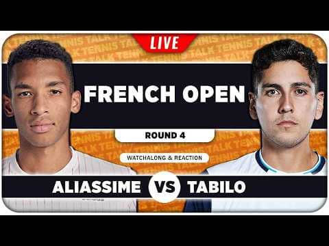 AUGER-ALIASSIME vs TABILO • French Open 2026 • LIVE Tennis Watchalong