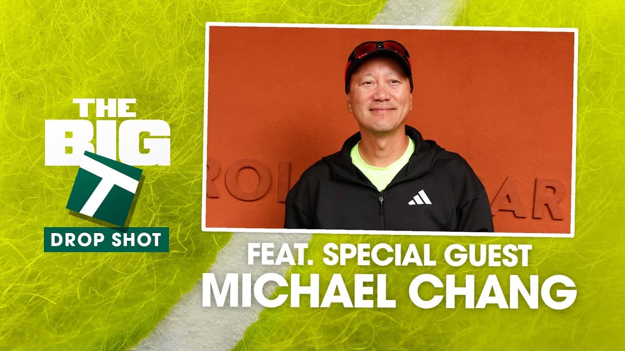 THE BIG T AT RG: DROPSHOT EDITION — Special Guest Michael Chang