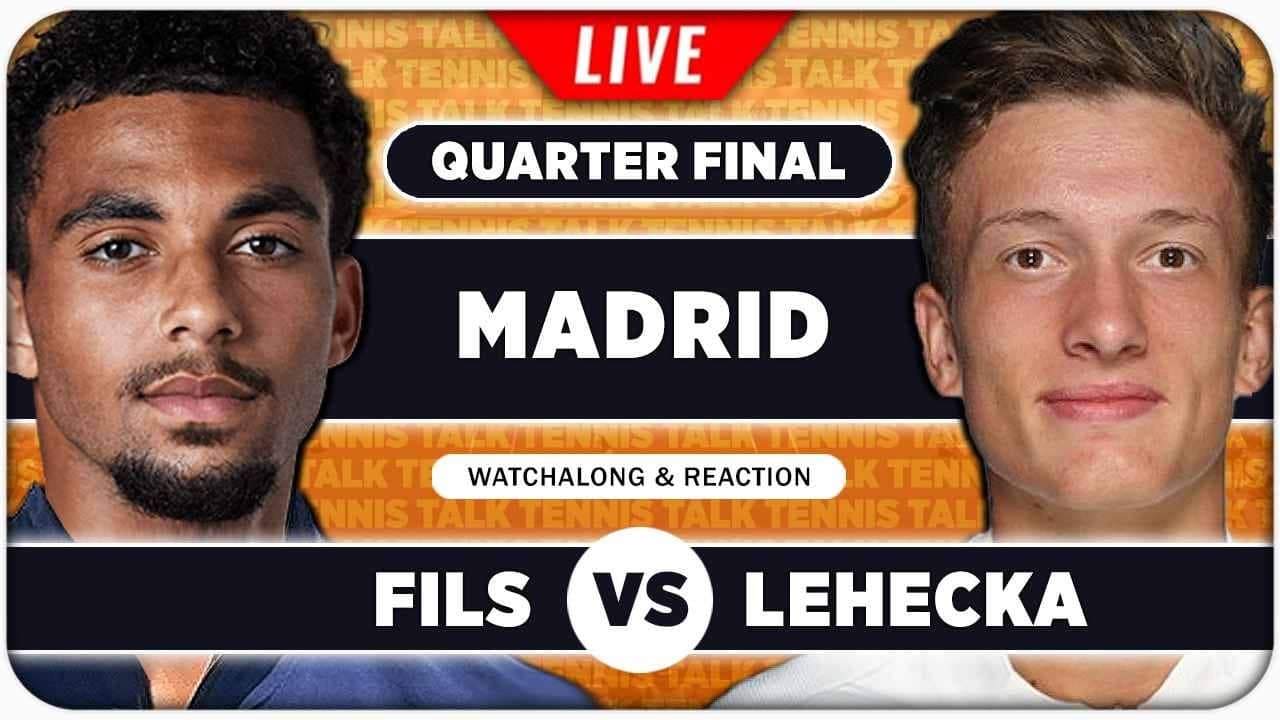 FILS vs LEHECKA • ATP Madrid 2026 QF • LIVE Tennis Watchalong