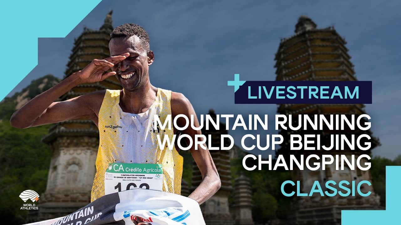 Livestream | WMRA Mountain Running World Cup China Beijing Changping - Classic