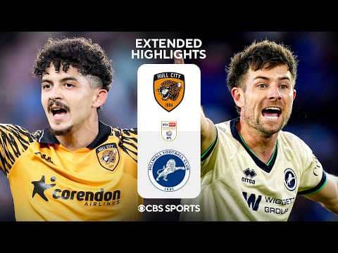 Hull City vs. Millwall: Extended Highlights | EFL Championship | CBS Sports Golazo