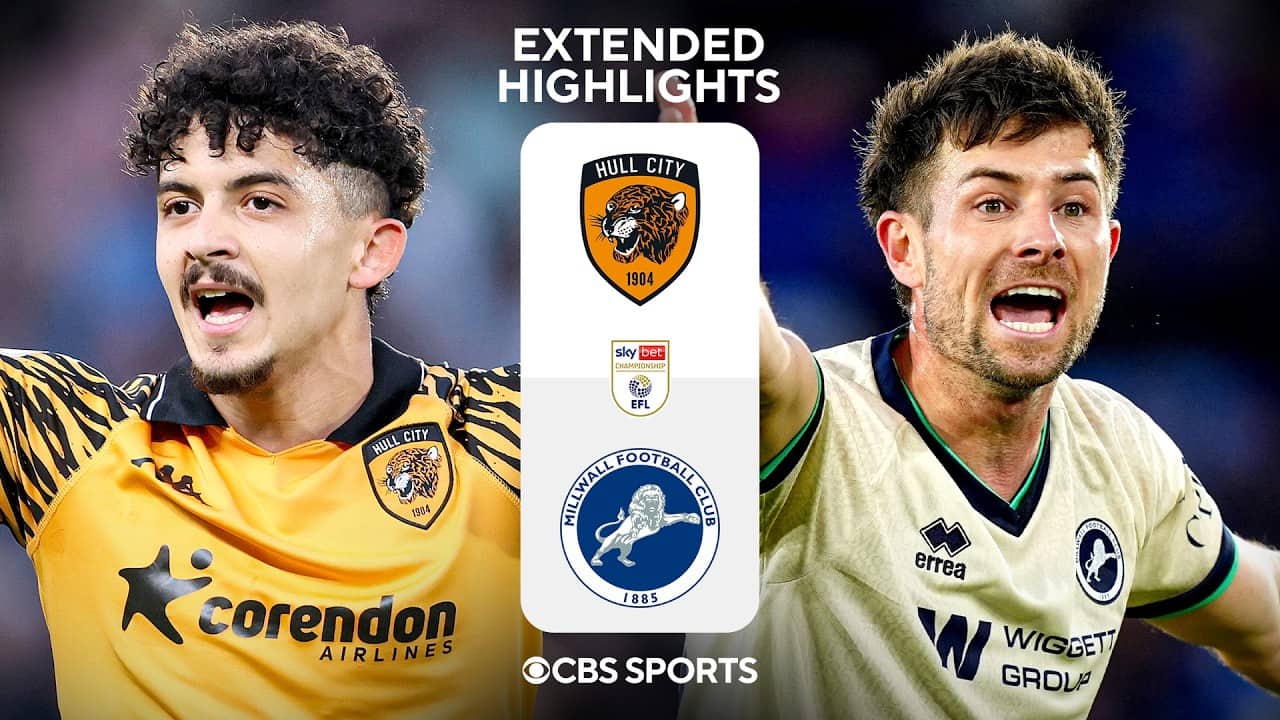 Hull City vs. Millwall: Extended Highlights | EFL Championship | CBS Sports Golazo