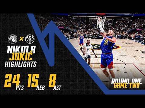 Nikola Jokić 24 PTS/15 REB/8 AST Game Two | Denver Nuggets Full Game Highlights