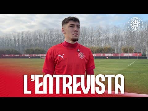 🎙️ ENTREVISTA A RAÚL MARTÍNEZ | GIRONA FC