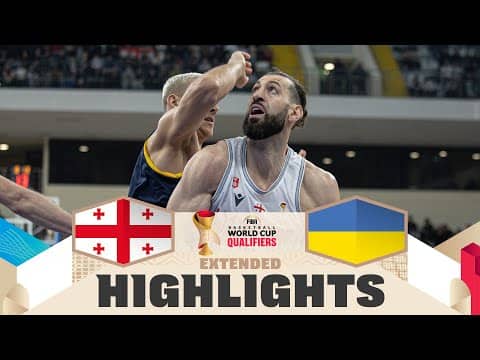 Georgia 🇬🇪 v Ukraine 🇺🇦 | Extended Highlights | FIBA Basketball World Cup 2027 European Qualifiers
