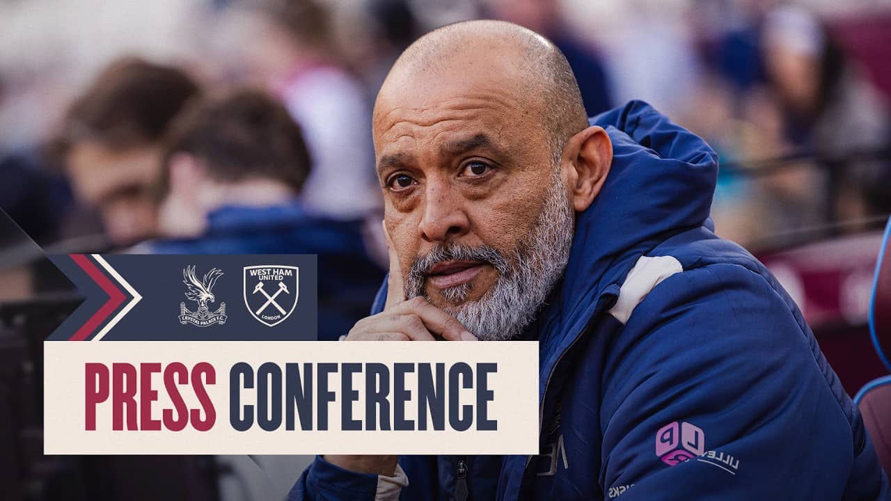 LIVE: Nuno Espírito Santo's Press Conference | Crystal Palace v West Ham