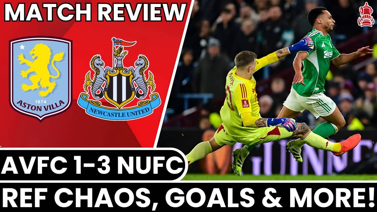 The WORST Refereeing in FA Cup History?! | Aston Villa 1-3 Newcastle