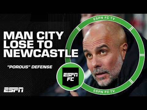Manchester City's defense looked 'POROUS' in their loss to Newcastle - Nedum Onuoha 👀 | ESPN FC