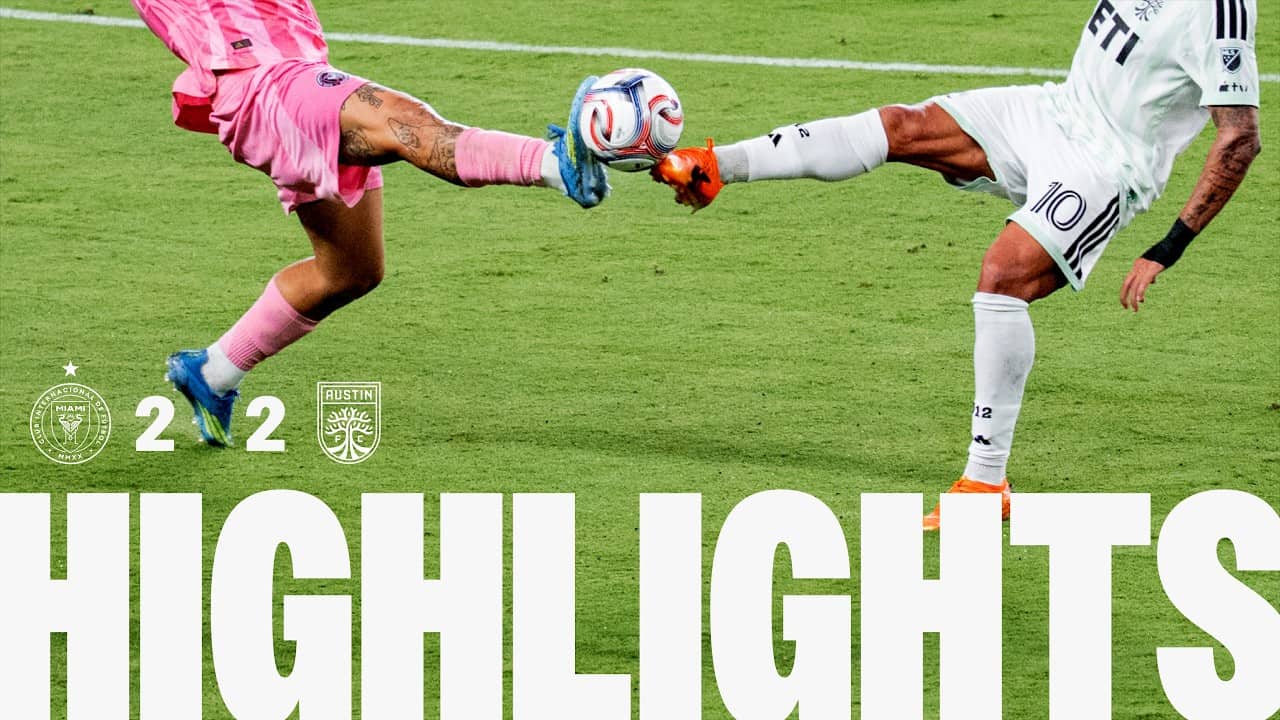 HIGHLIGHTS | Inter Miami CF vs Austin FC