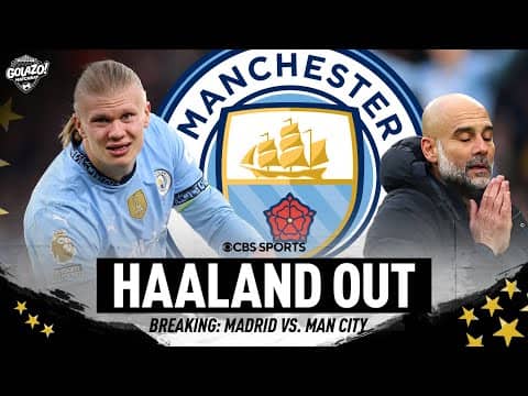 💢 Man City's Erling Haaland OUT vs. Real Madrid | How does Pep Guardiola adapt? 🤔👀 | Matchday
