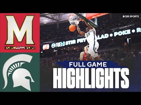 Maryland Terrapins vs No. 10 Michigan State Spartans | Extended Game Highlights