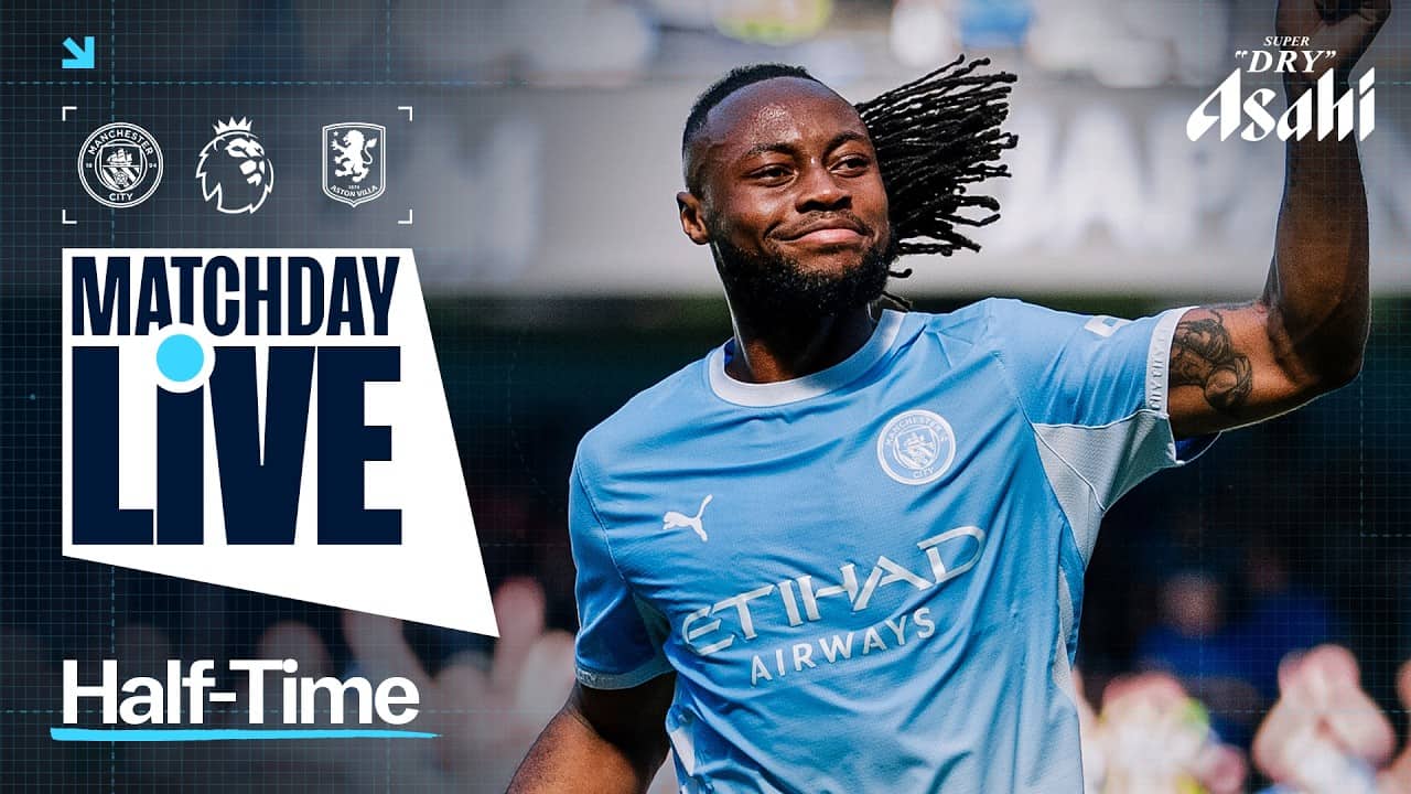 MATCHDAY LIVE! SEMENYO STRIKES AS CITY LEAD VILLA! | Man City 1-0 Aston Villa | Premier League
