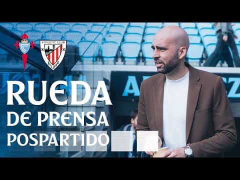 Claudio Giráldez: "Estuvimos MUY BIEN en líneas generales" | Celta