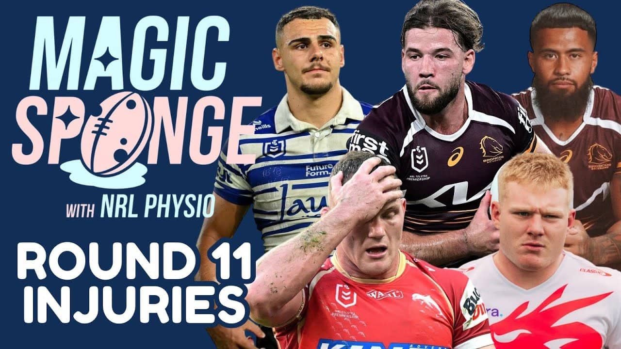 The Magic Sponge Podcast - NRL Round 11 injuries + Origin & SuperCoach/Fantasy Carnage!